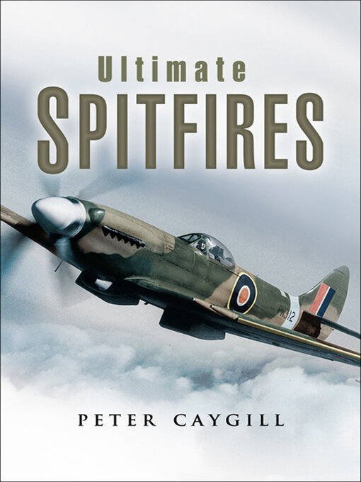 Title details for Ultimate Spitfires by Peter Caygill - Available